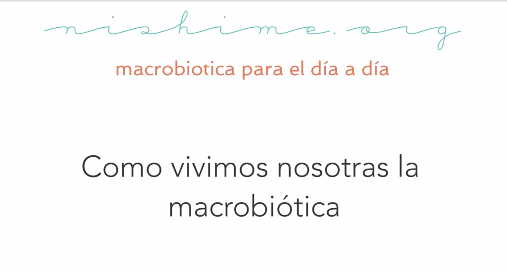 Cómo vivimos nosotras la macrobiótica